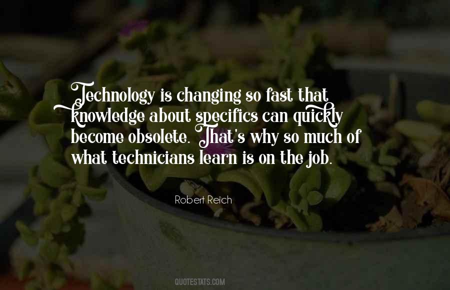 Changing Quickly Quotes #249186