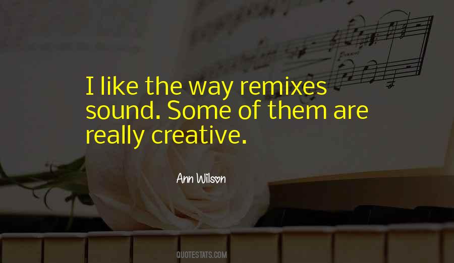 Creative Way Quotes #69374