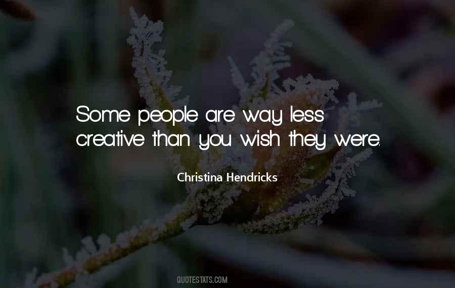 Creative Way Quotes #87087