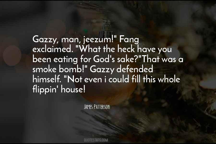 Eating Smoke Quotes #297767