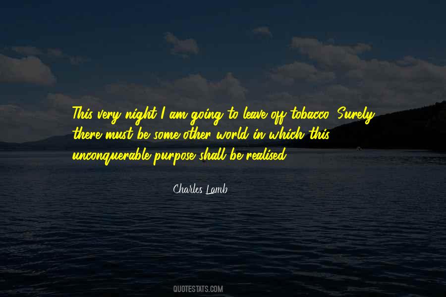 Unconquerable Will Quotes #1288406