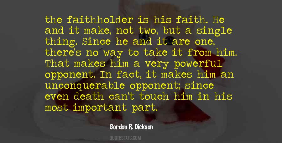 Unconquerable Will Quotes #179904