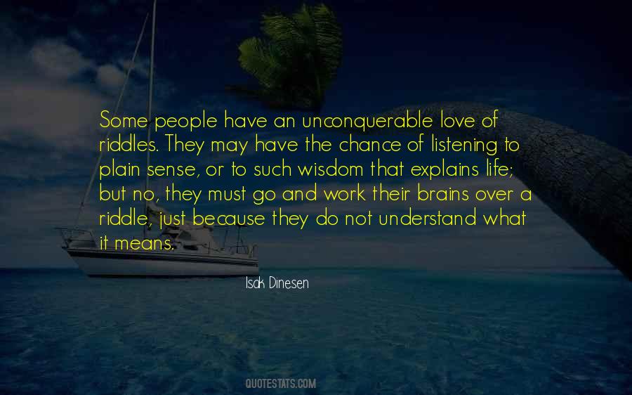 Unconquerable Will Quotes #1836468