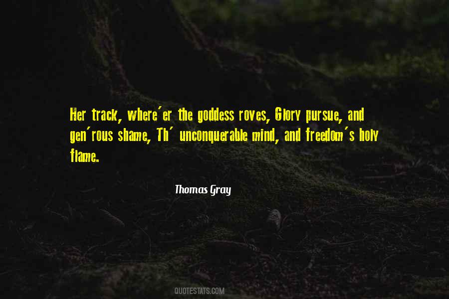 Unconquerable Will Quotes #410918