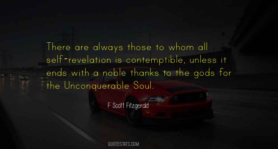 Unconquerable Will Quotes #666496