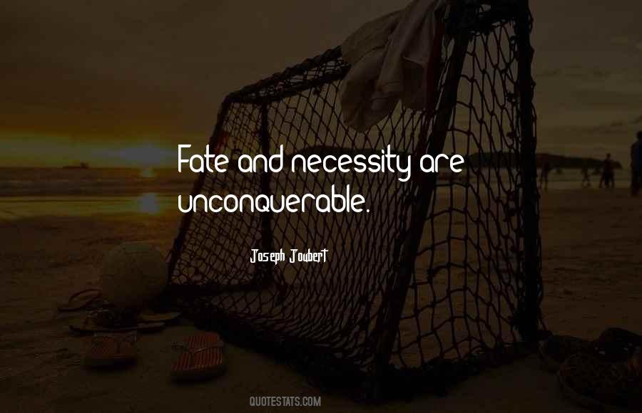 Unconquerable Will Quotes #753503