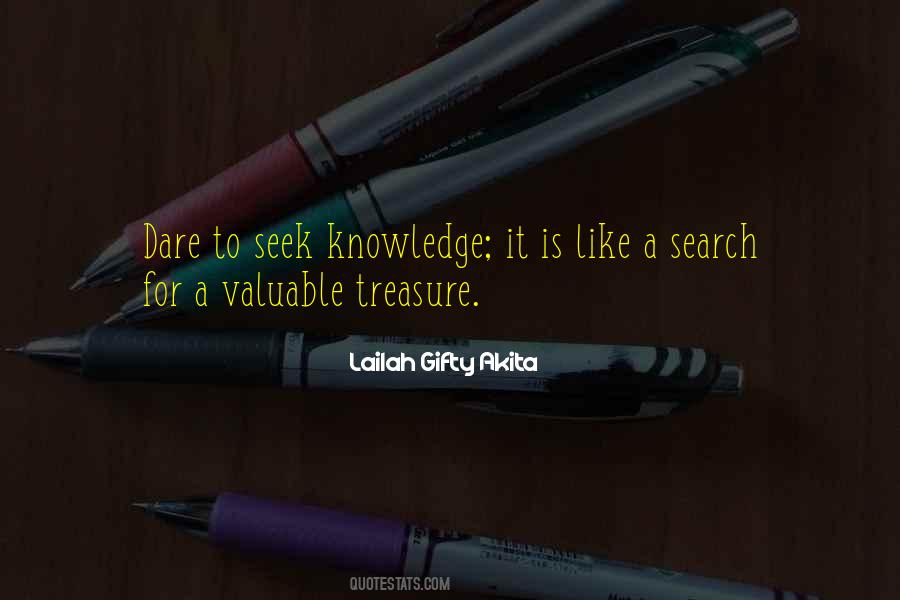 Dare To Seek Quotes #1245354
