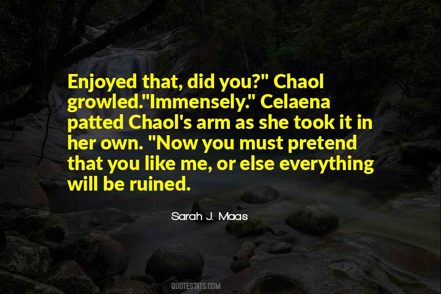 Chaol Quotes #1297116