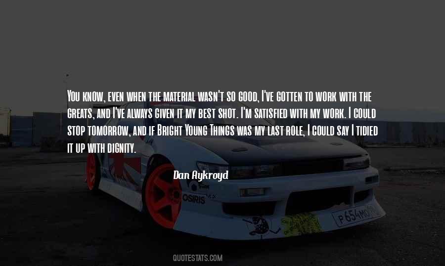 Tidied Up In A Way Quotes #940618