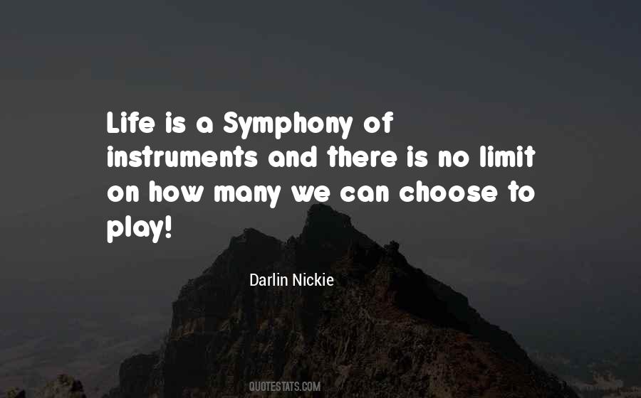 Symphony Of Life Quotes #1015734