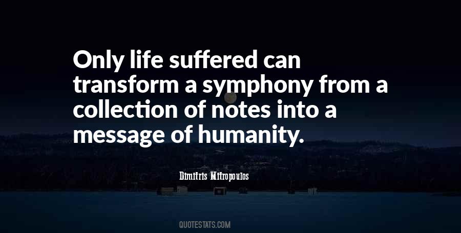 Symphony Of Life Quotes #178878