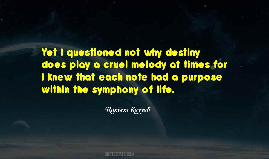 Symphony Of Life Quotes #657605