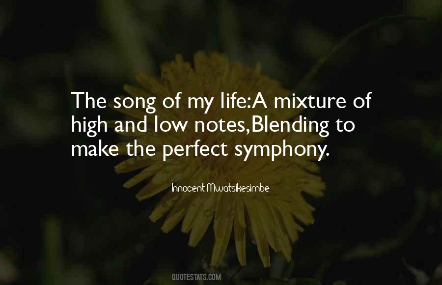 Symphony Of Life Quotes #676276