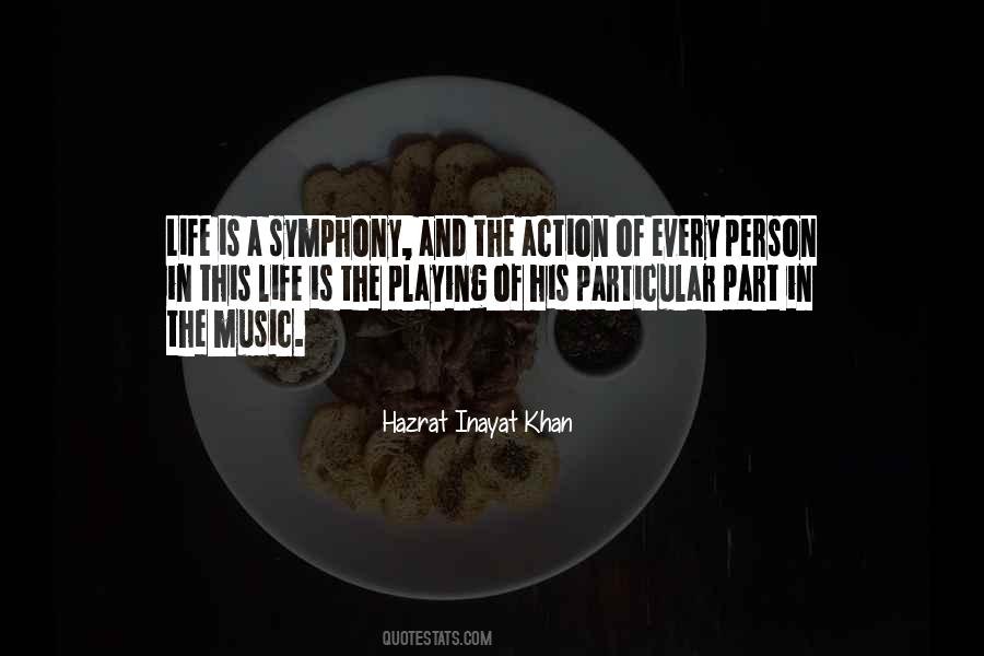 Symphony Of Life Quotes #790170