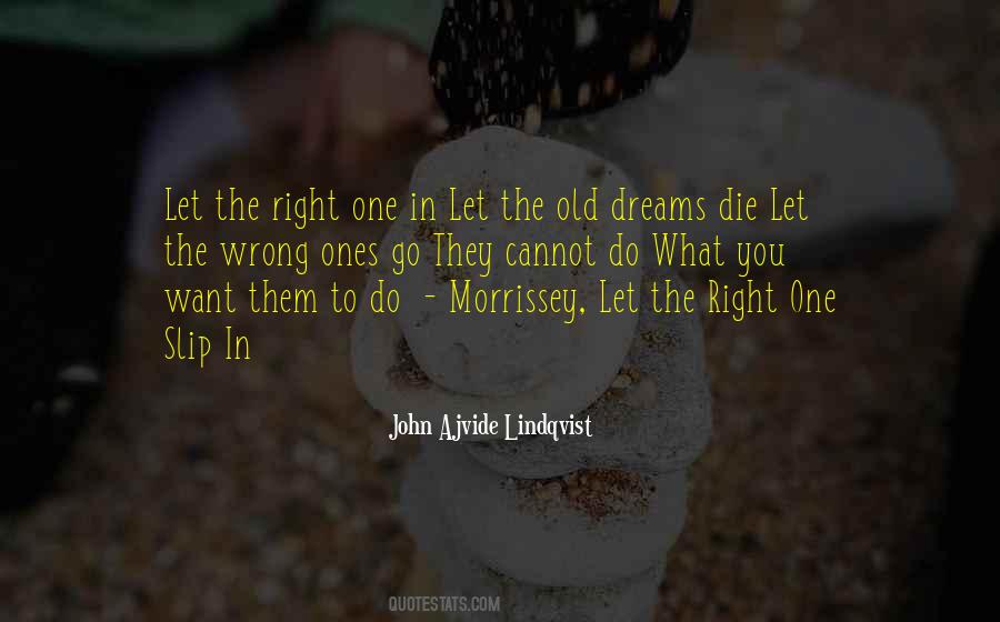 Quotes About The Right To Die #1110499