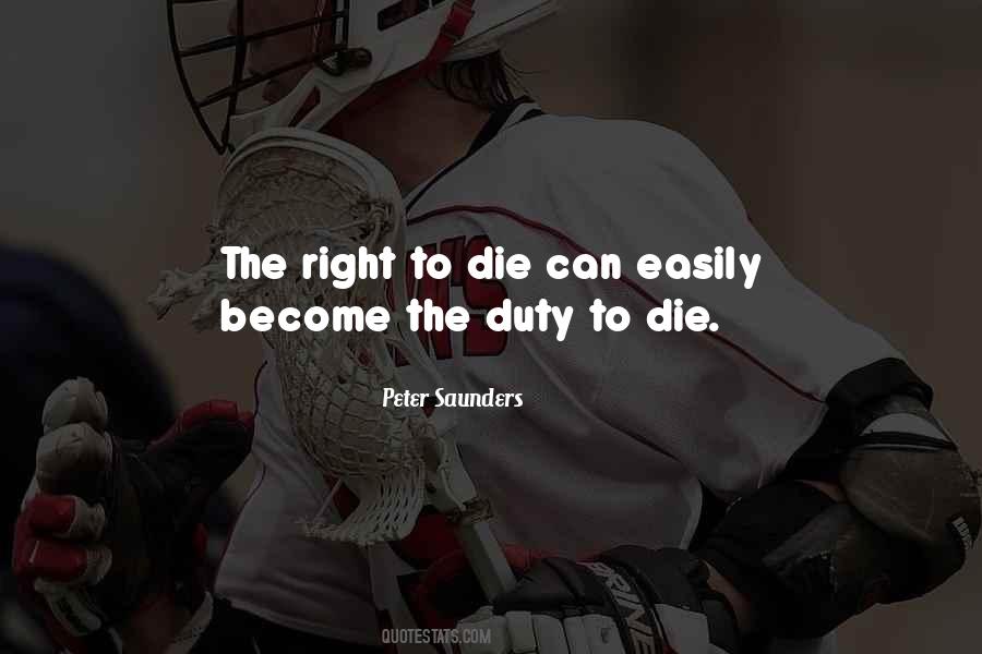 Quotes About The Right To Die #118034