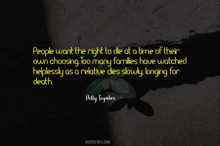 Quotes About The Right To Die #277321