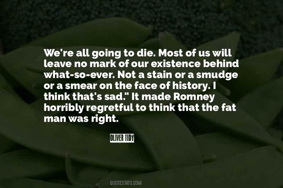Quotes About The Right To Die #38542