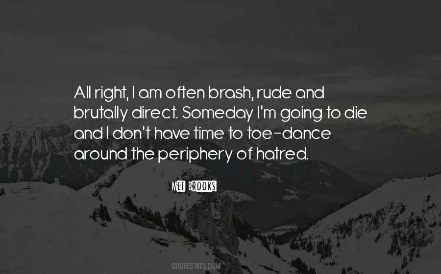 Quotes About The Right To Die #420688