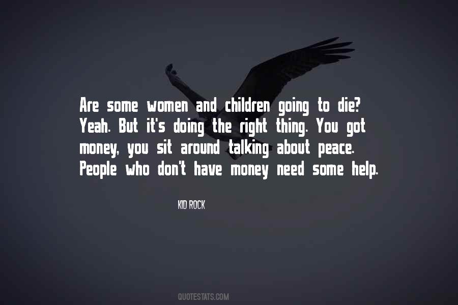 Quotes About The Right To Die #499840