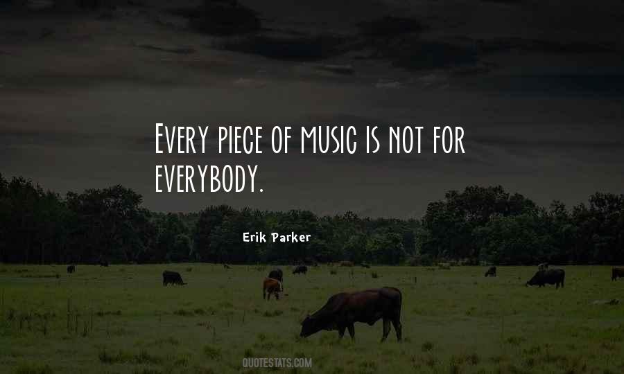 Not For Everybody Quotes #41915