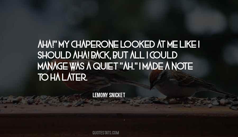 Chaperone Quotes #115803