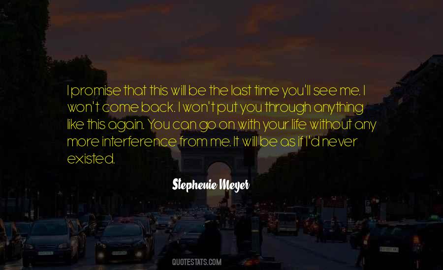 Quotes About Life Without Time #793769