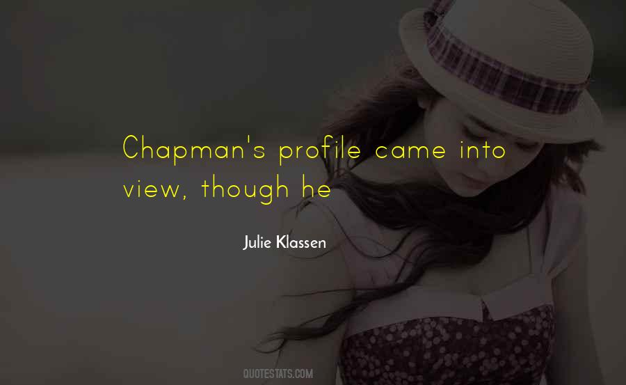 Chapman Quotes #1299895