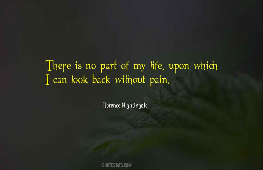 Quotes About Life Without Pain #1127388