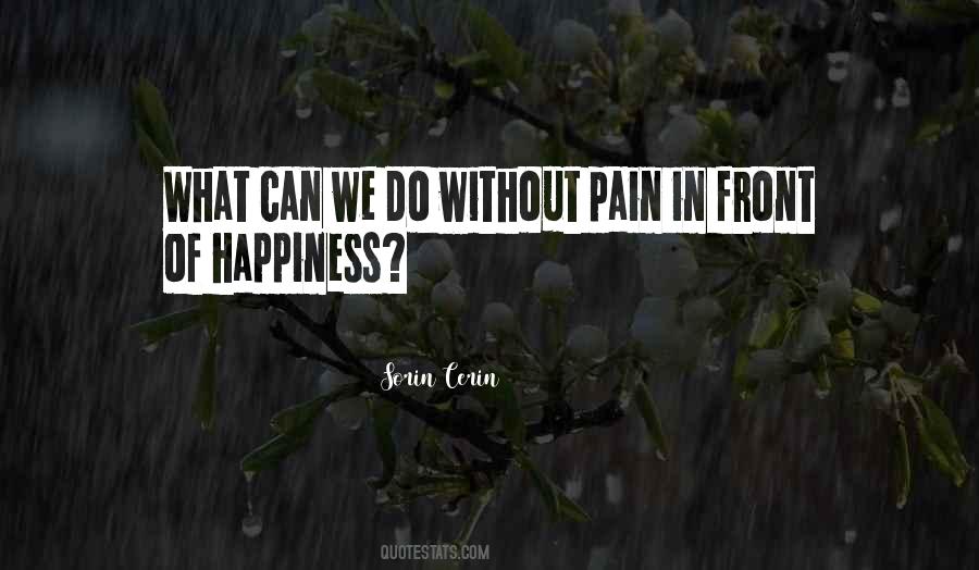 Quotes About Life Without Pain #1707379
