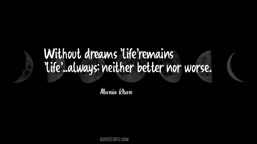 Quotes About Life Without Dreams #261856