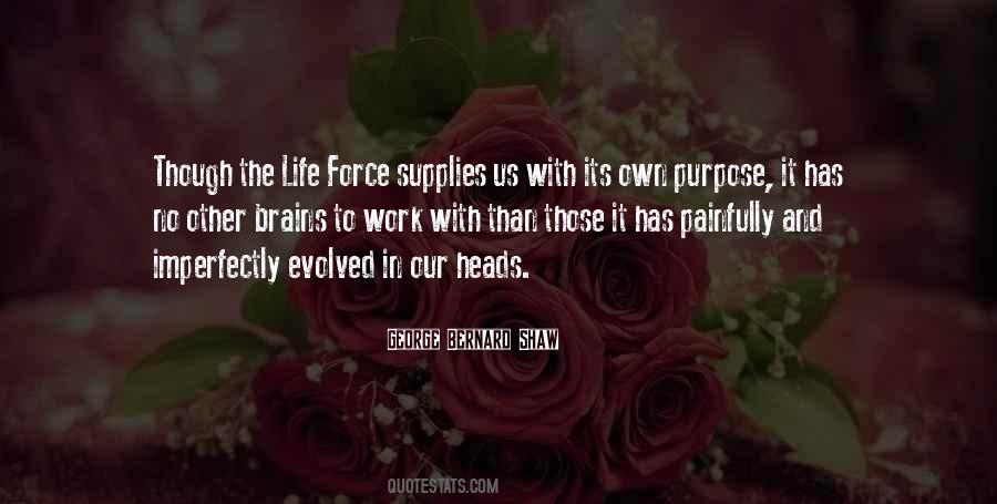 Quotes About Life With Purpose #222115