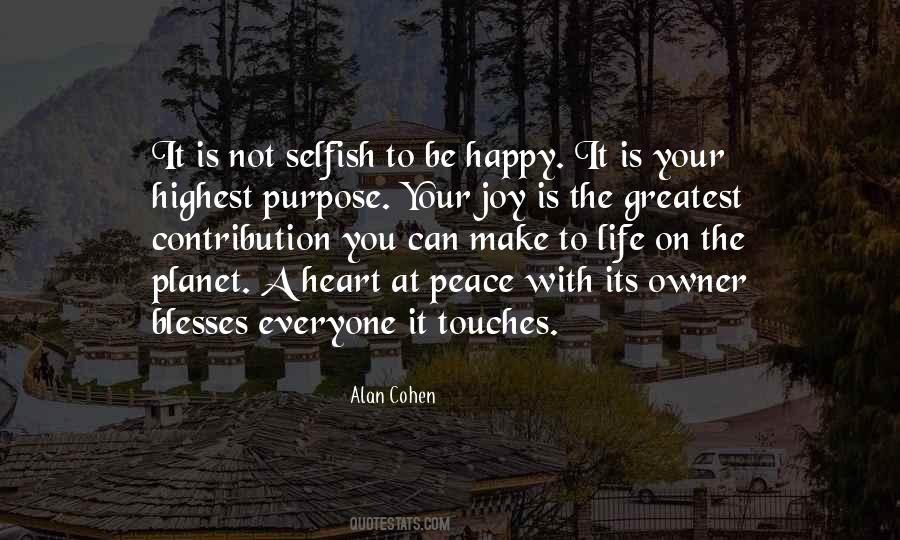 Quotes About Life With Purpose #317917