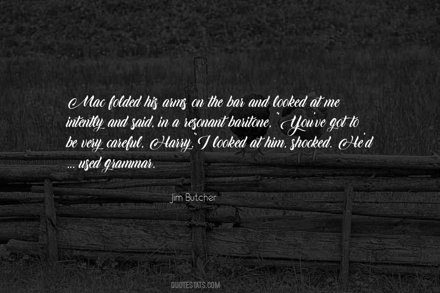 Folded Arms Quotes #594395