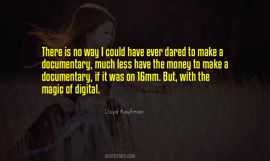 16mm Quotes #777574