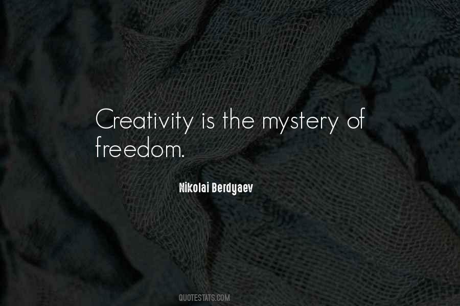 Creativity Freedom Quotes #1339393