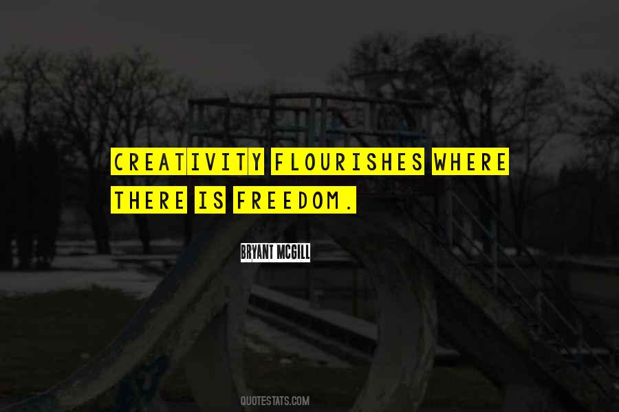 Creativity Freedom Quotes #1520558