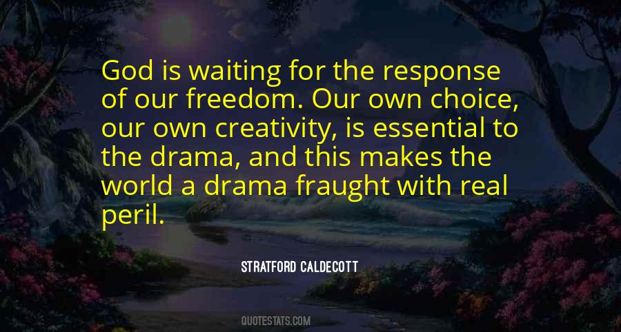 Creativity Freedom Quotes #1654198