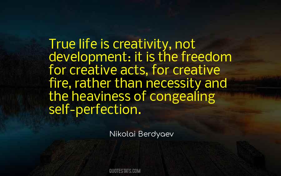 Creativity Freedom Quotes #1693370