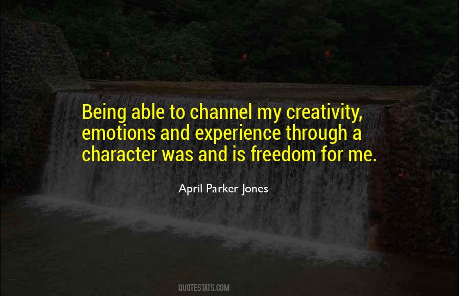 Creativity Freedom Quotes #279862