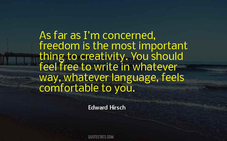 Creativity Freedom Quotes #494830