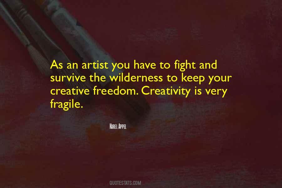 Creativity Freedom Quotes #633864