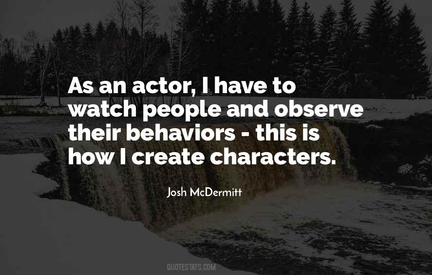Character And Behavior Quotes #454175
