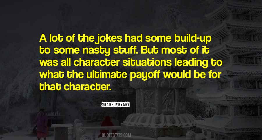 Character Build Quotes #1506928
