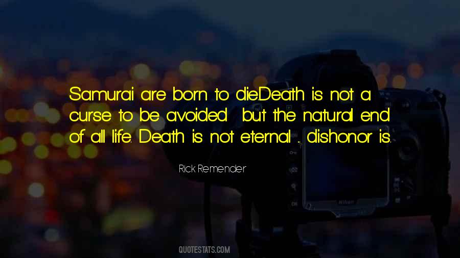 Death Or Dishonor Quotes #1870411