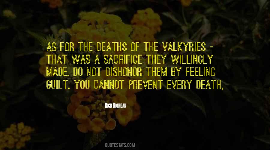 Death Or Dishonor Quotes #679405