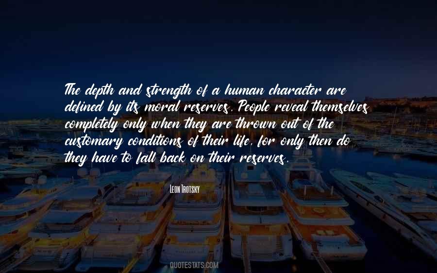 Character Is Defined By Quotes #197885
