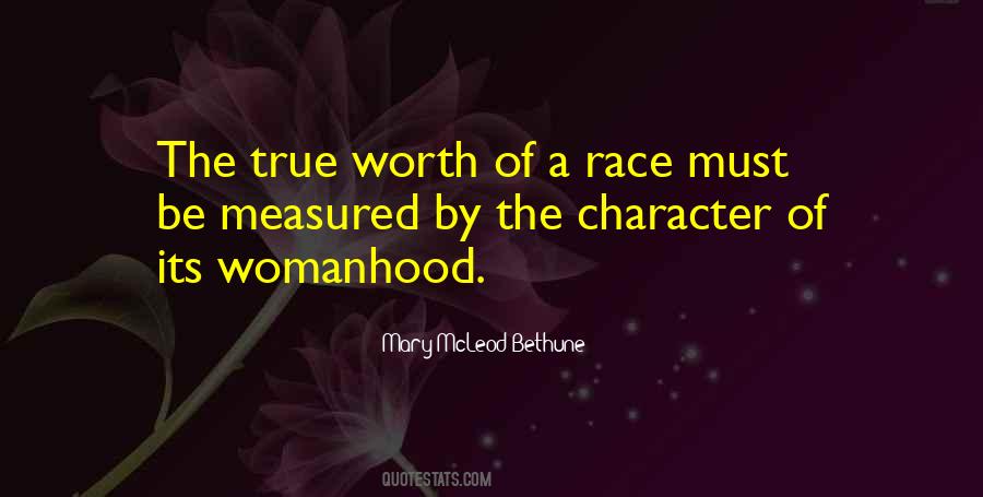 Character Is Measured Quotes #1098585