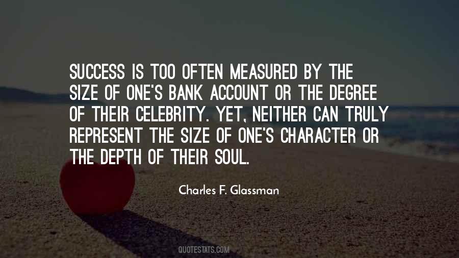 Character Is Measured Quotes #411070