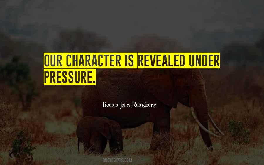 Character Is Revealed Quotes #634344